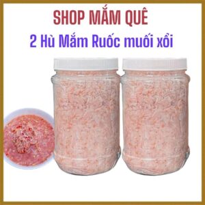 1Kg,Mắm Ruốc muối xổi ( Mắm tép chua Bình Định) mắm bình định, mắm miền trung, đặc sản miền trung, nước chấm, sốt chấm